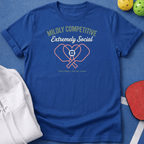 Mildly Competitive Extremely Social T-Shirt