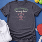 Mildly Competitive Extremely Social T-Shirt