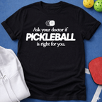 Ask Your Doctor T-Shirt