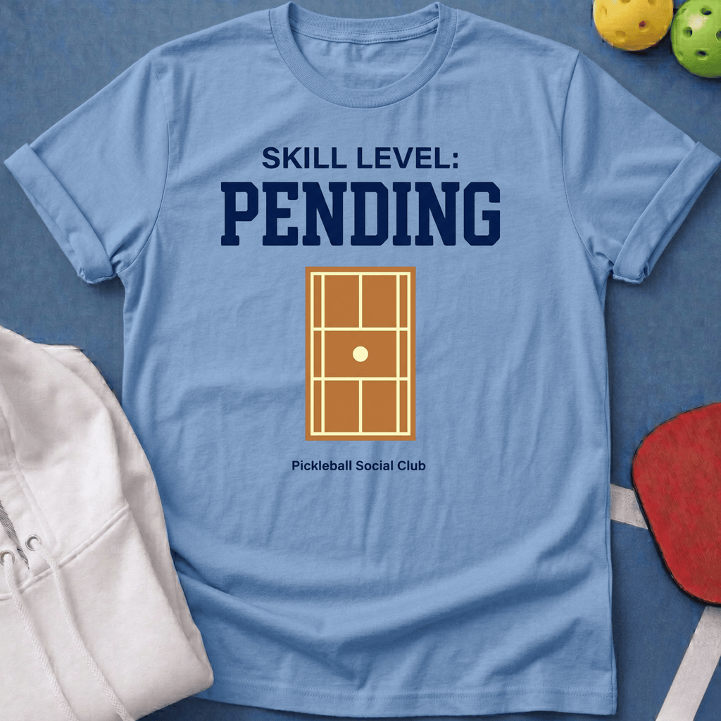 Skill Level Pending T-Shirt