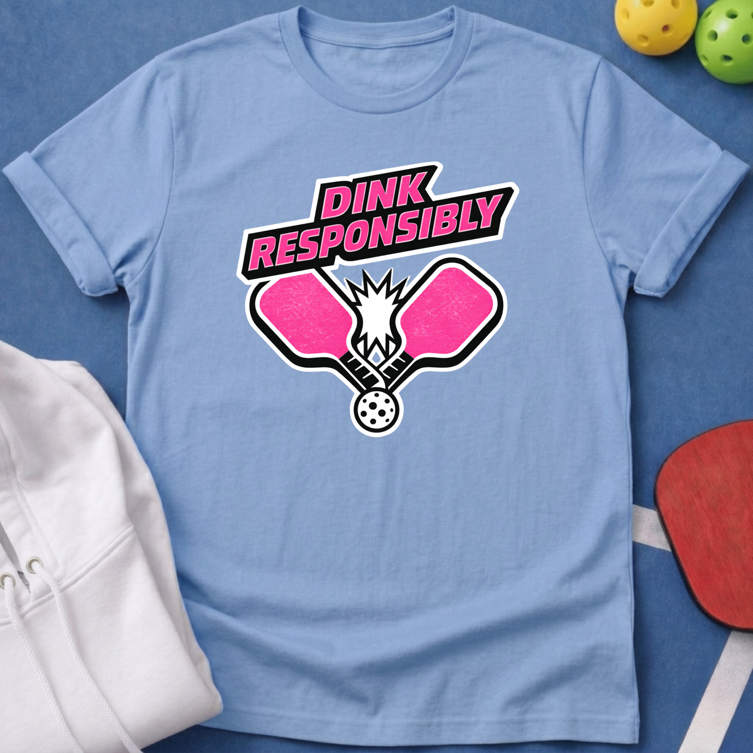 Dink Responsibly T-Shirt