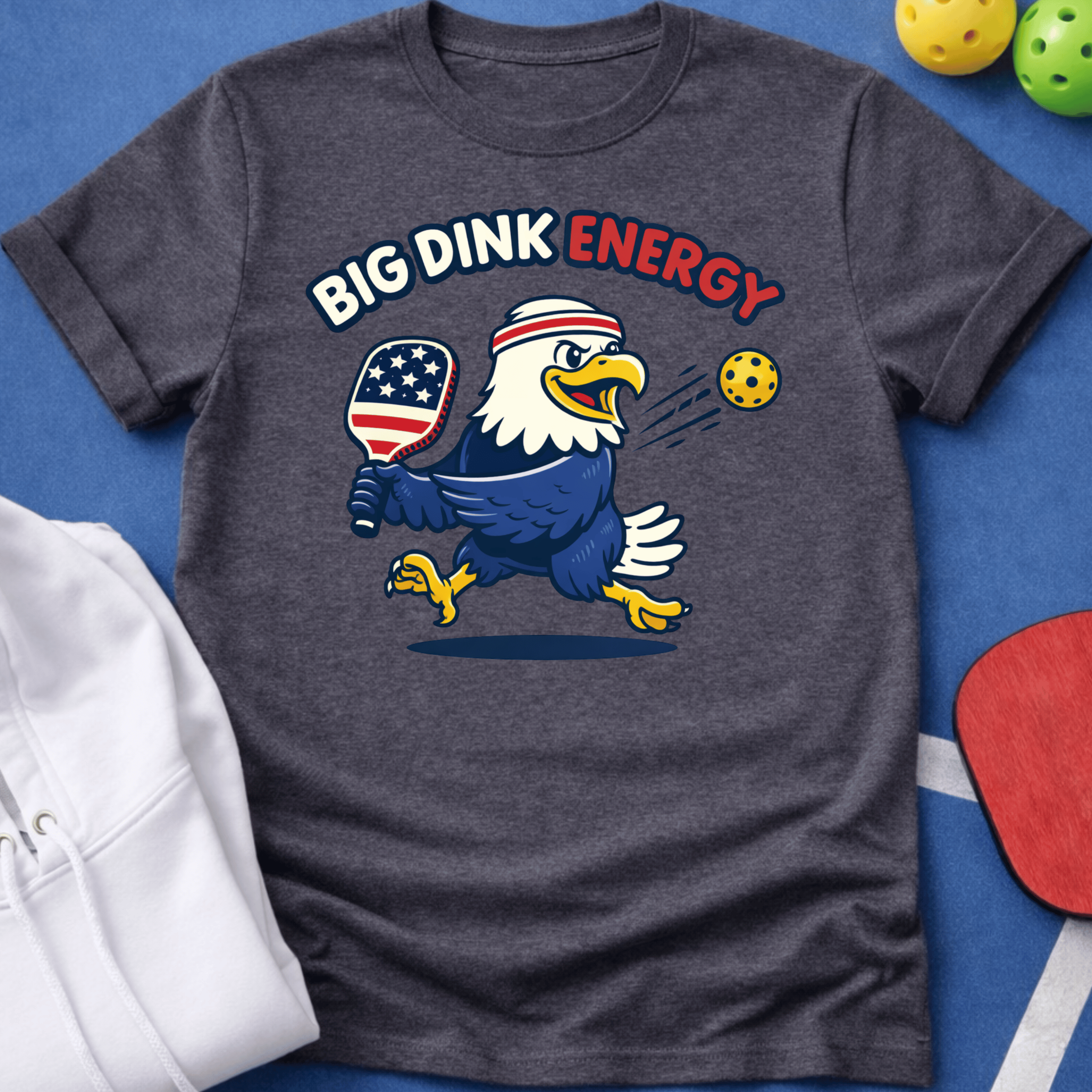 Bald Eagle Big Dink Energy T-Shirt