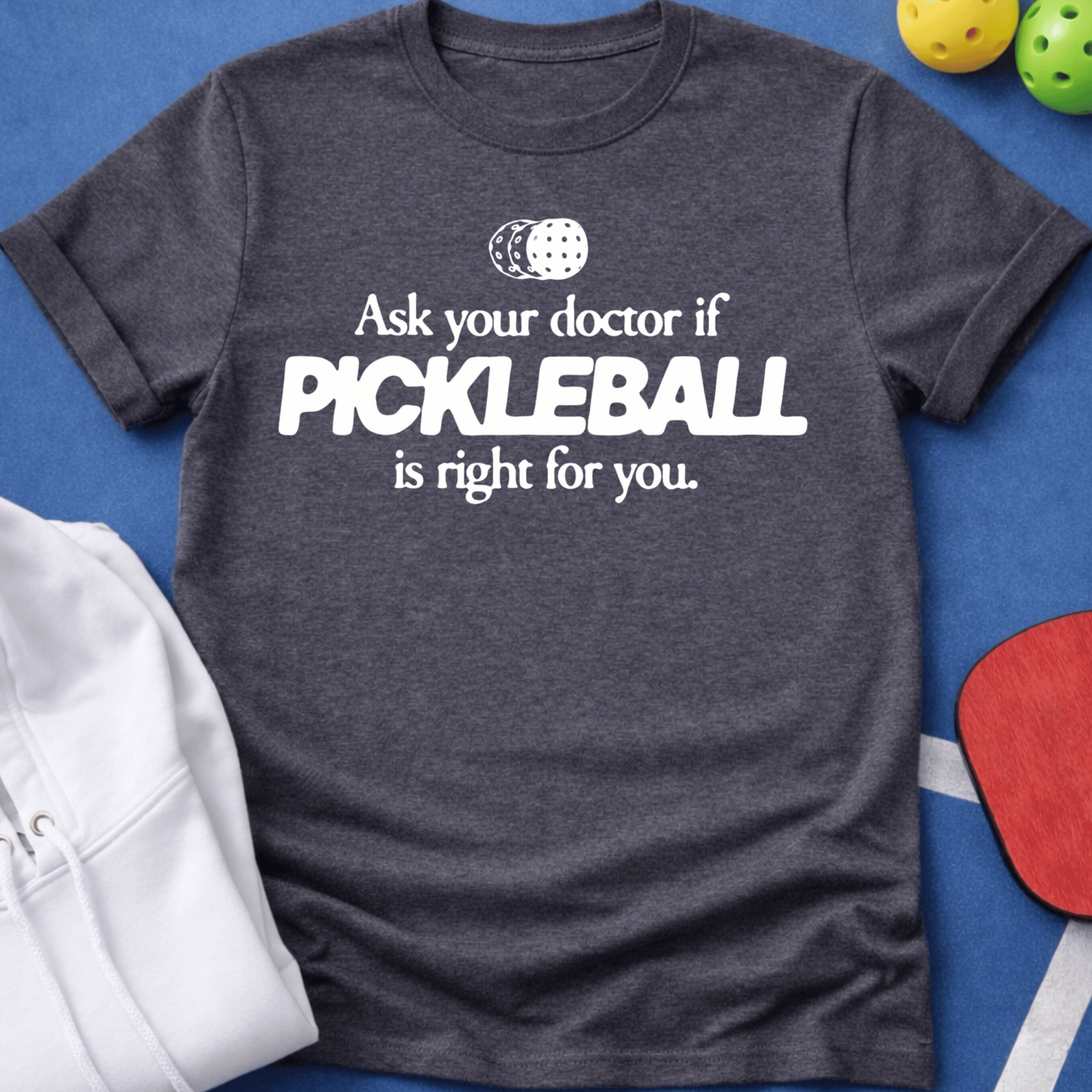 Ask Your Doctor T-Shirt