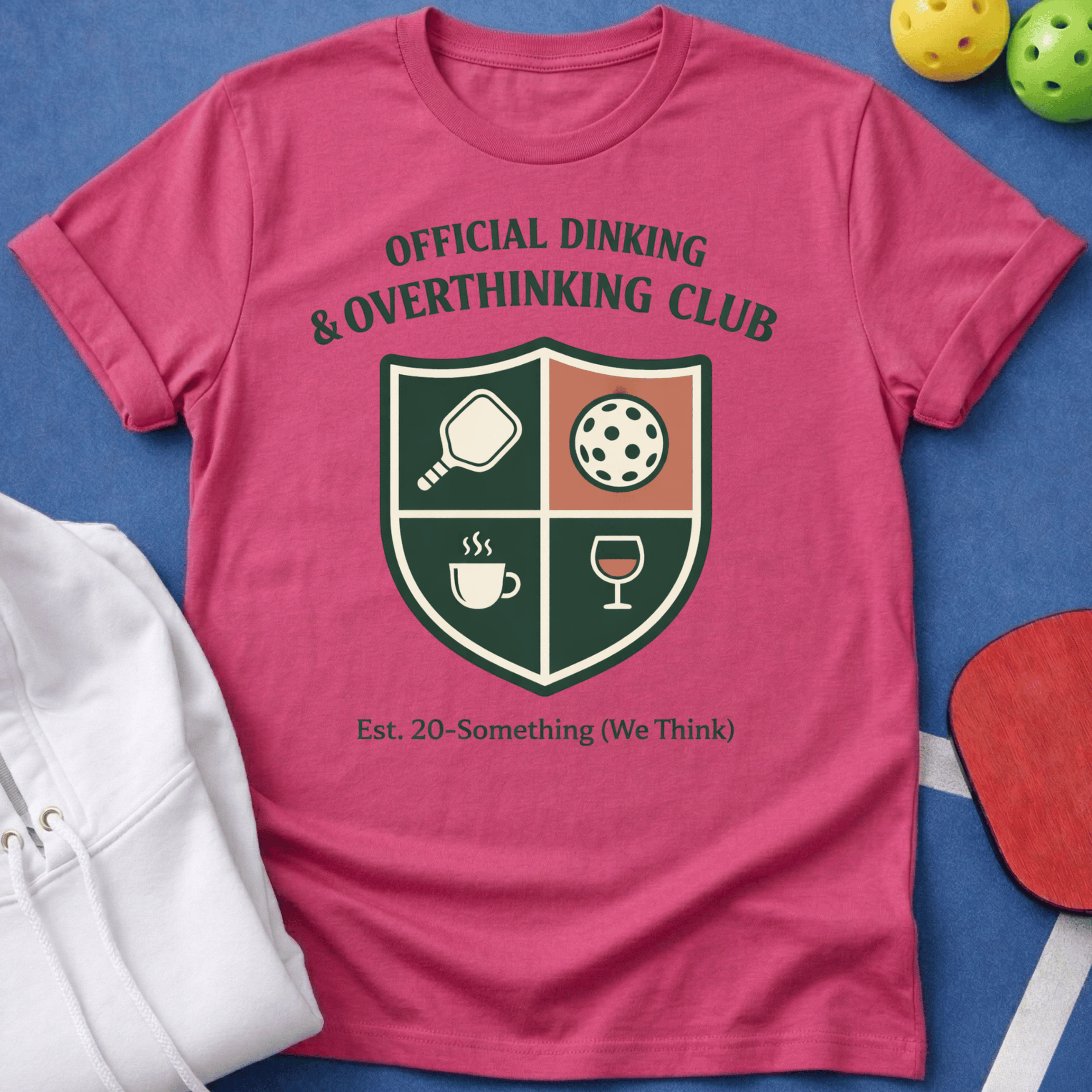 Dinking and Overthinking T-Shirt
