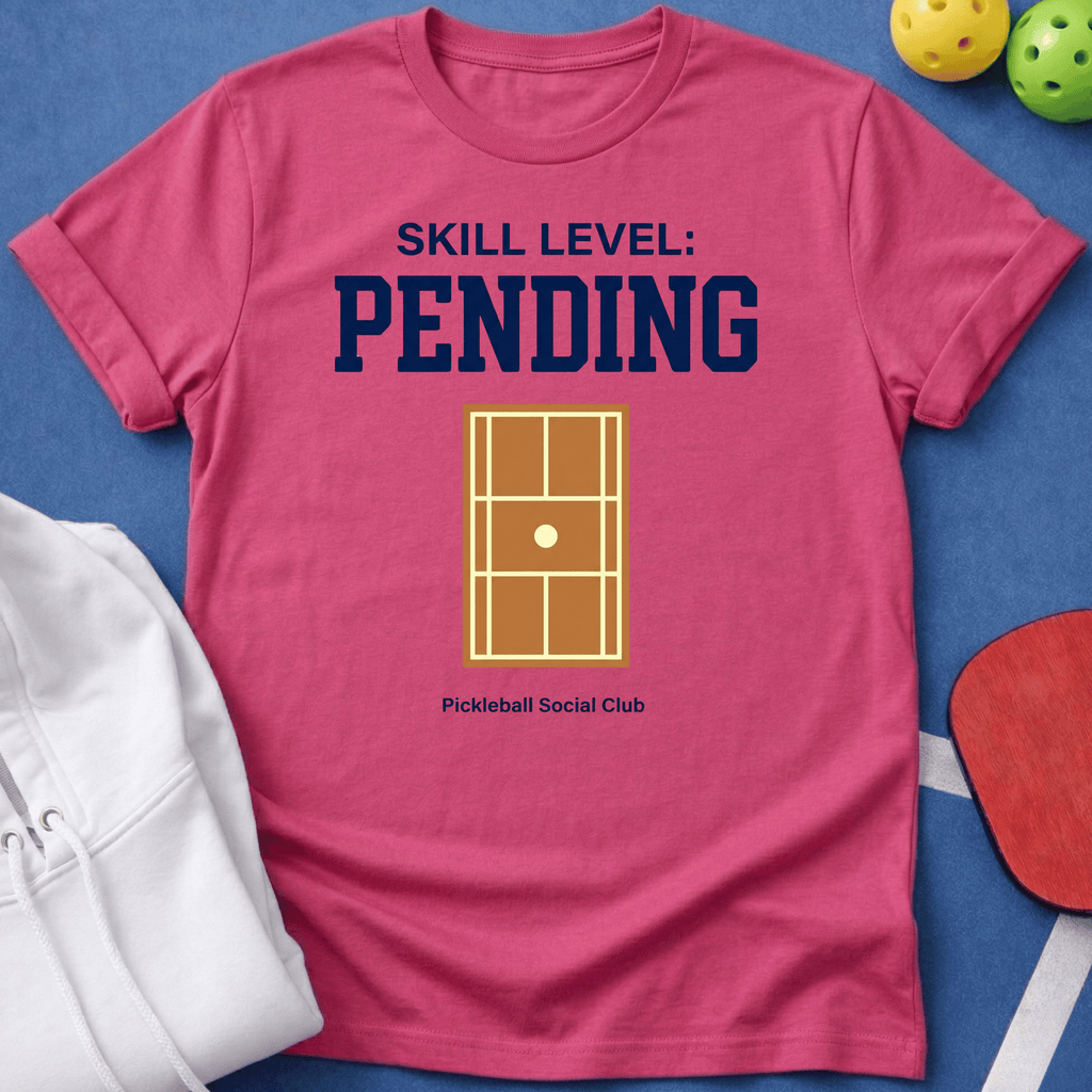 Skill Level Pending T-Shirt