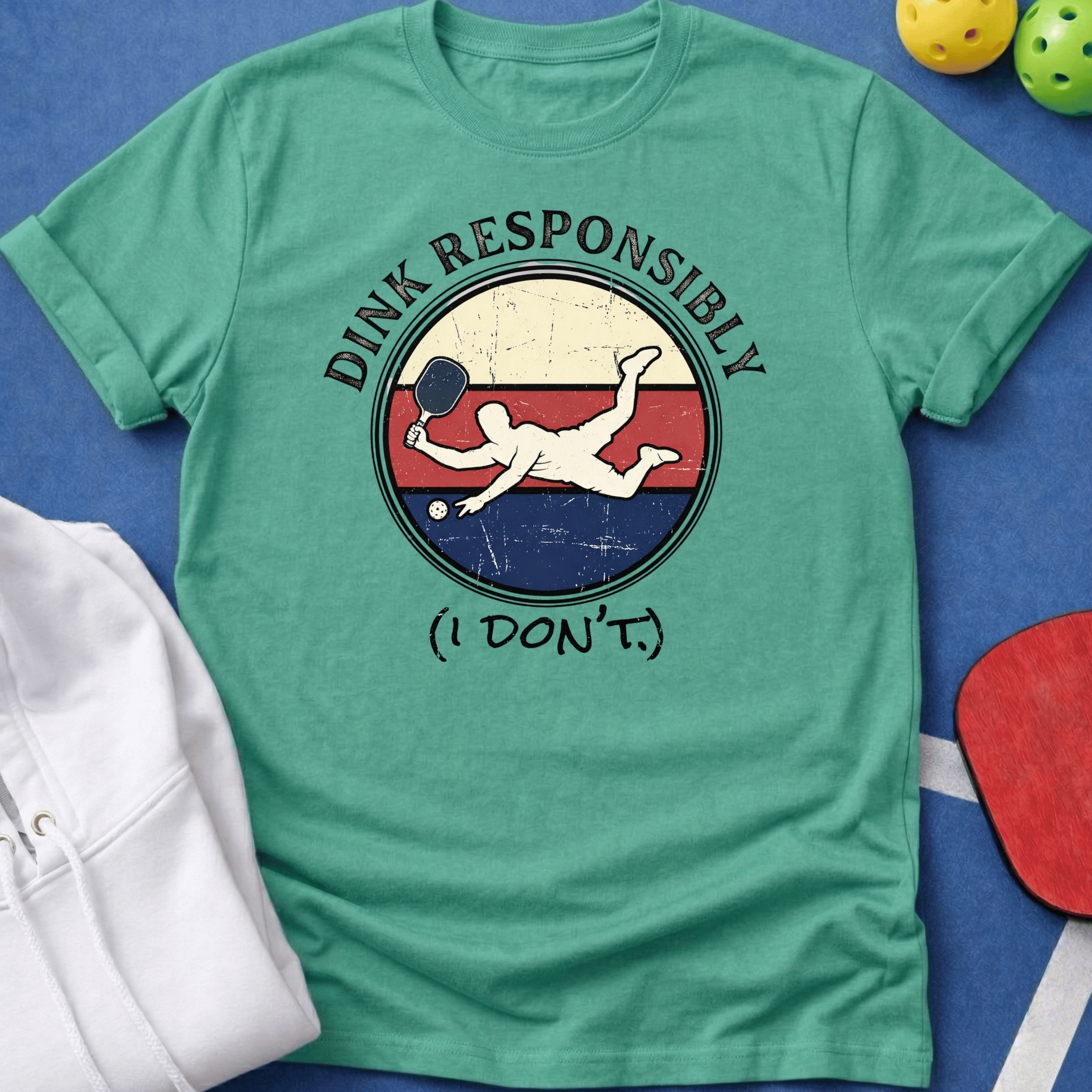 Dink Responsibly T-Shirt