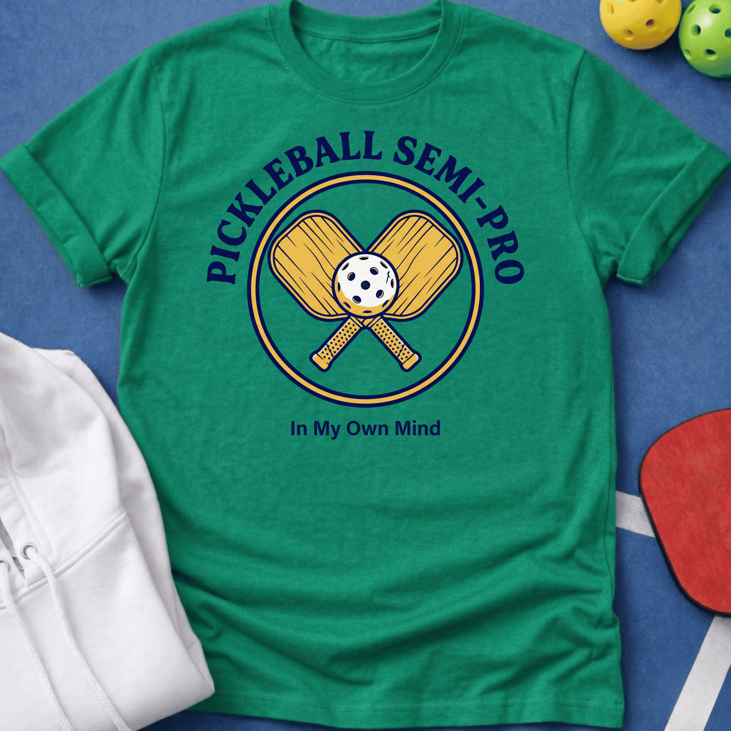 Semi-Pro in My Own Mind T-Shirt