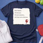 Dear Tennis T-Shirt