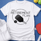 My Retirement Plan T-Shirt
