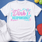 Neon Sign Dink Responsibly T-Shirt