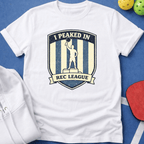 Peaked in Rec League T-Shirt