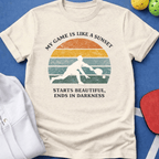 My Game is Like a Sunset T-Shirt