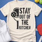 Stay Out of the Kitchen with Paddle T-Shirt