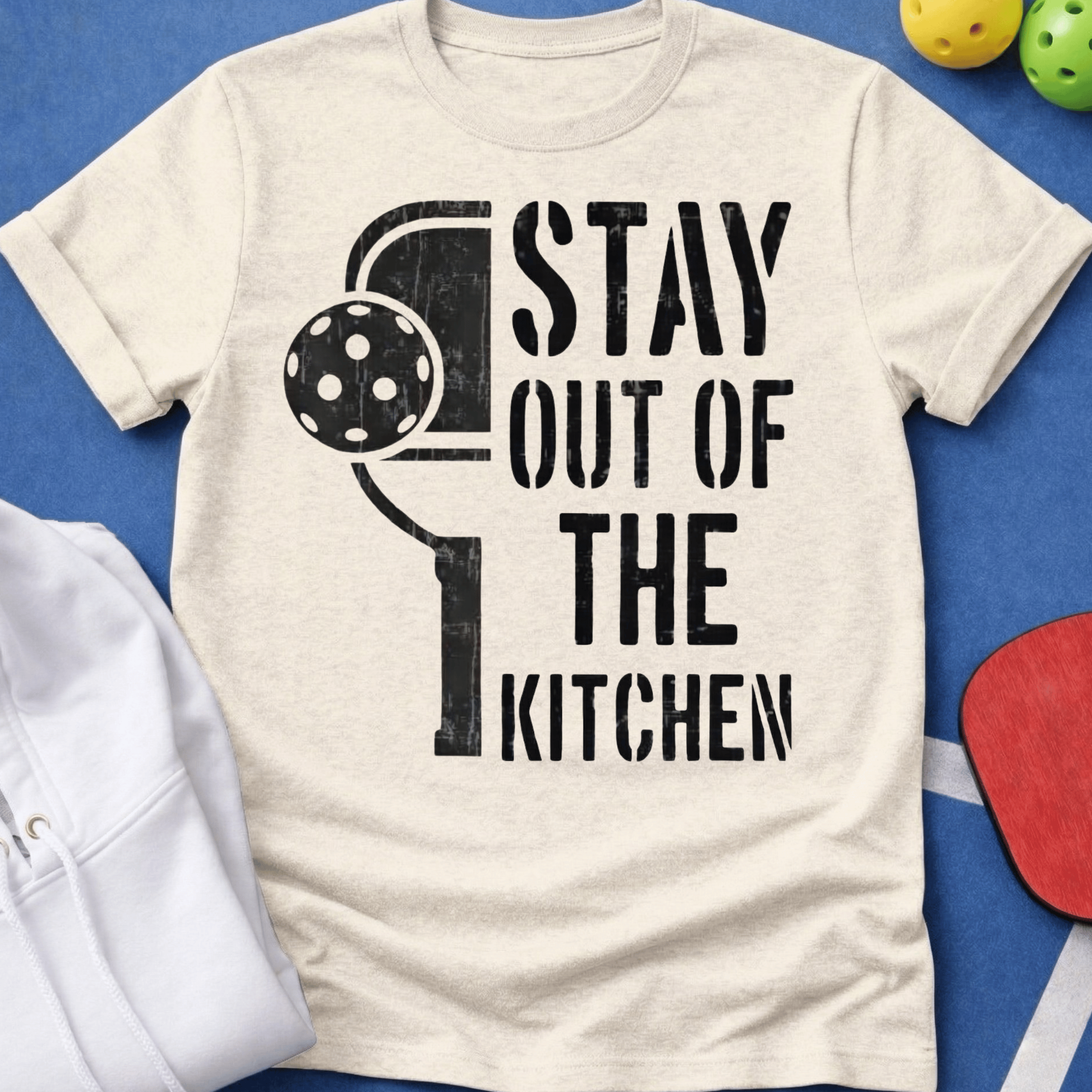 Stay Out of the Kitchen with Paddle T-Shirt