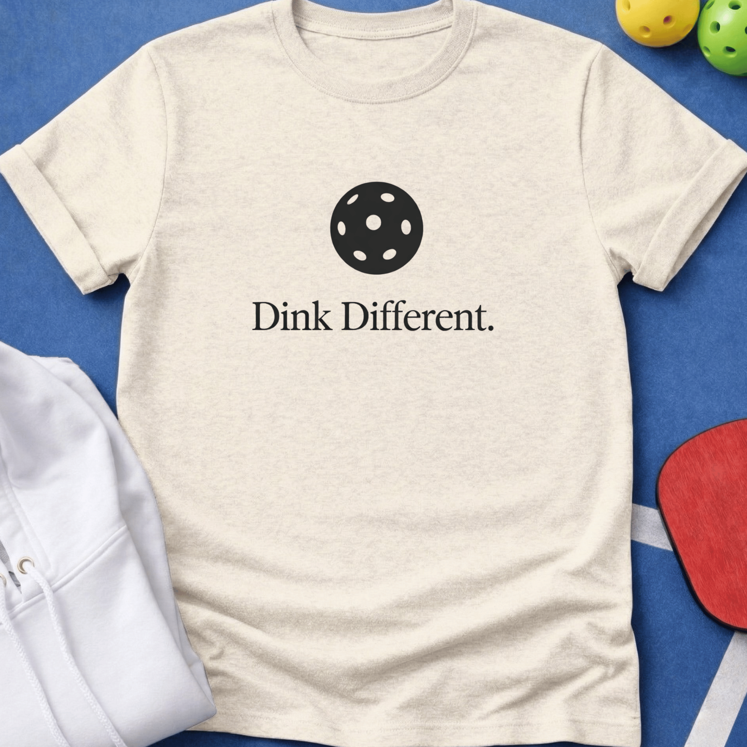 Dink Different T-Shirt
